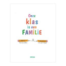 Onze Klas is een Familie