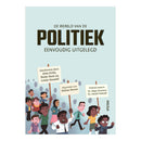 De wereld van de politiek Eenvoudig Uitgelegd