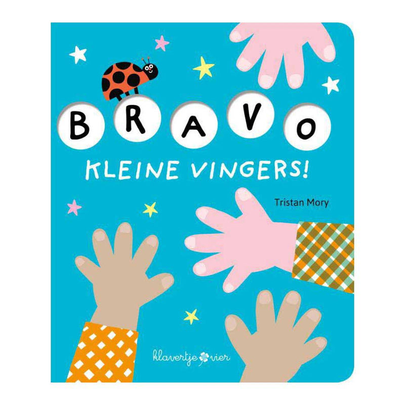 Bravo, kleine vingers!