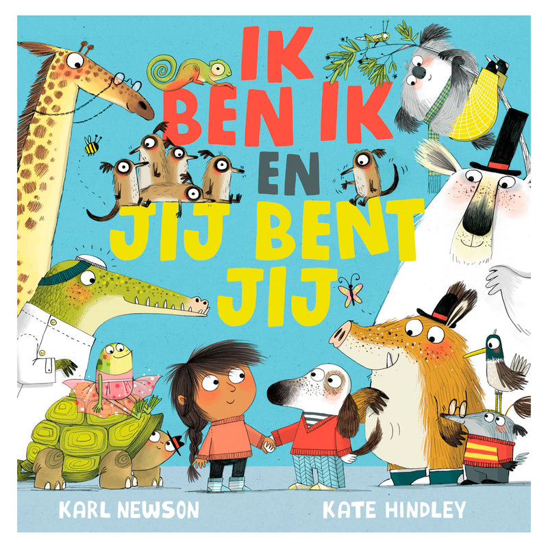 Ik ben ik en jij bent jij