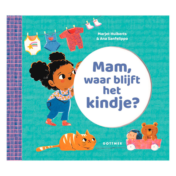 Mam, waar blijft het kindje?