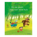 En we gaan nog niet naar huis