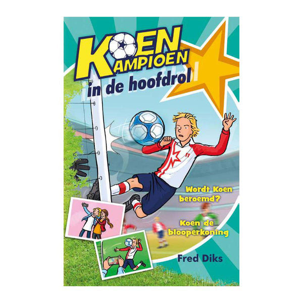 Koen Kampioen (9+) - In De Hoofdrol