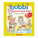 Omkeer: Gefeliciteerd, Lieve Bobbi / Bobbi Geeft Een Feestje
