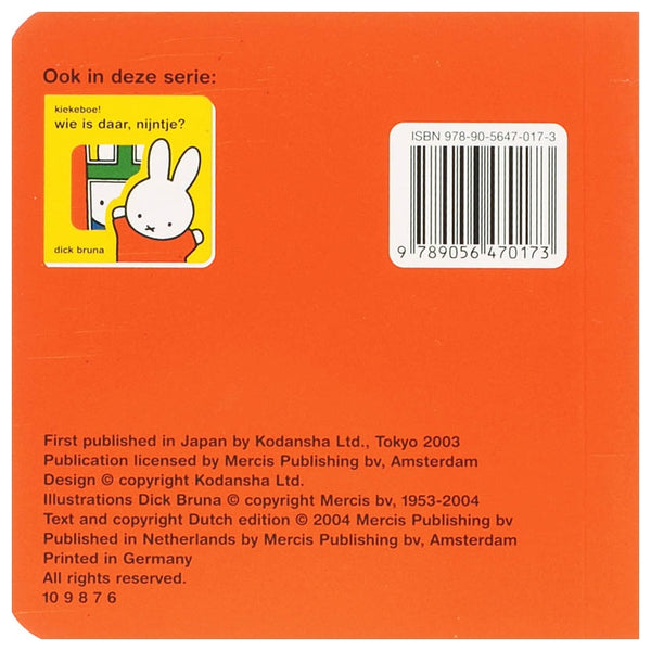 kiekeboe! wie zit daar, nijntje?