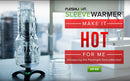 Fleshlight Sleeve Verwarmer
