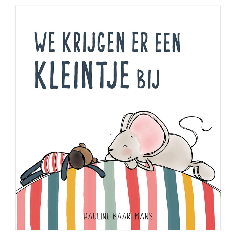 We krijgen er een kleintje bij