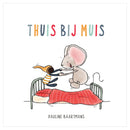 Thuis bij Muis