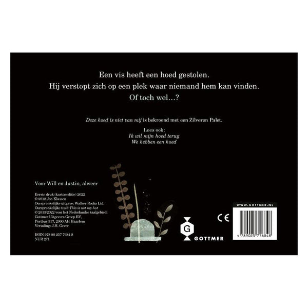 Deze hoed is niet van mij