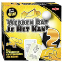 Wedden dat je het Kan 2?