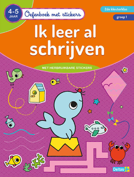 Oefenboek met Stickers - Ik leer al Schrijven (4-5 jaar)