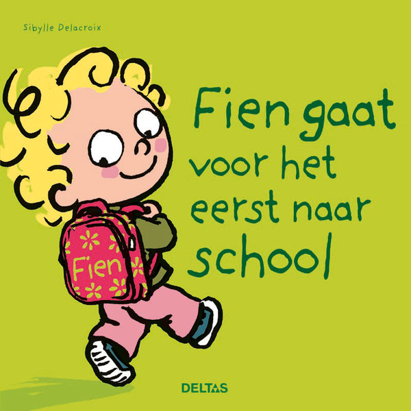 Fien gaat voor het eerst naar school