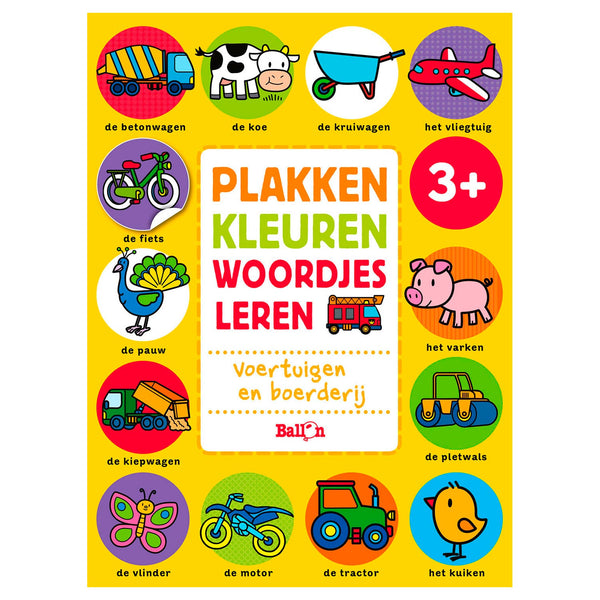 Plakken, Kleuren, Woordjes Leren - Voertuigen en Boerderij