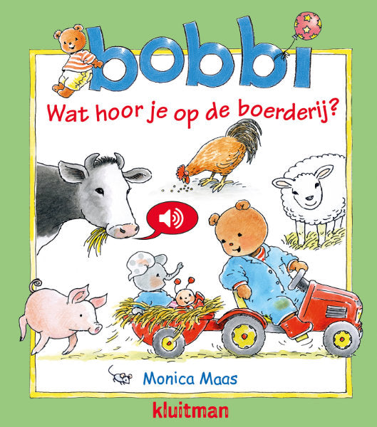 Kluitman Boek Bobbi Wat Hoor Je Op De Boerderij? + Geluid