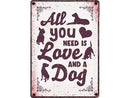 Plenty Gifts Waakbord Blik All You Need Is Love And A Dog 21X15 CM