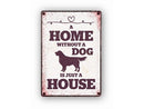 Plenty Gifts Waakbord Blik Home Without A Dog 21X15 CM