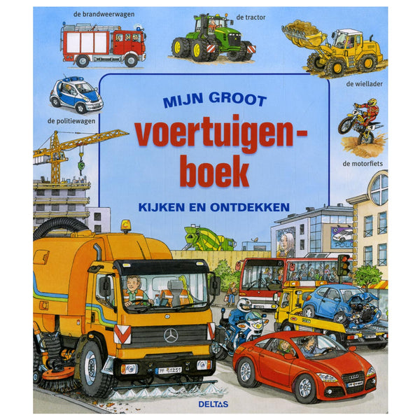 Deltas Mijn Groot Voertuigenboek Kijken en Ontdekken