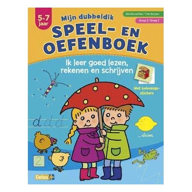 Mijn dubbeldik speel- en oefenboek (5-7 j.) - lezen, rekenen