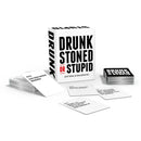 Drunk Stoned or Stupid