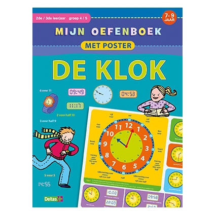 Mijn oefenboek met poster - De klok (7-9 j.)