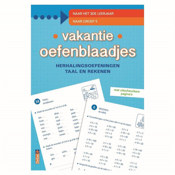Vakantie oefenblaadjes "naar groep 5" herhalingsoefeningen t