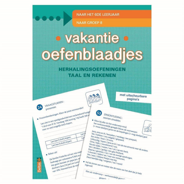 Vakantie oefenblaadjes "naar groep 8"