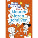 Rompompom ik leer kleuren, lezen en schrijven (4-6 jaar)