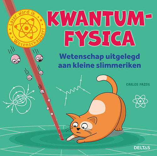 Kwantumfysica - Wetenschap uitgelegd aan kleine slimmeriken (5+)