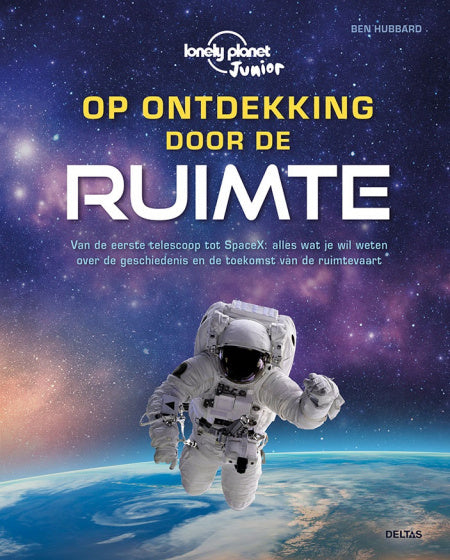 Op Ontdekking door de Ruimte (Lonely Planet Junior)