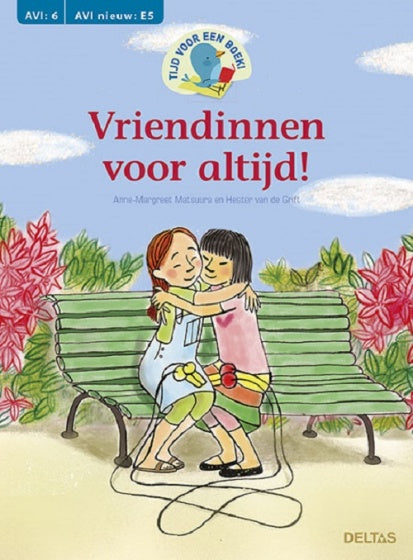 Tijd voor een boek! Vriendinnen voor altijd AVI E5