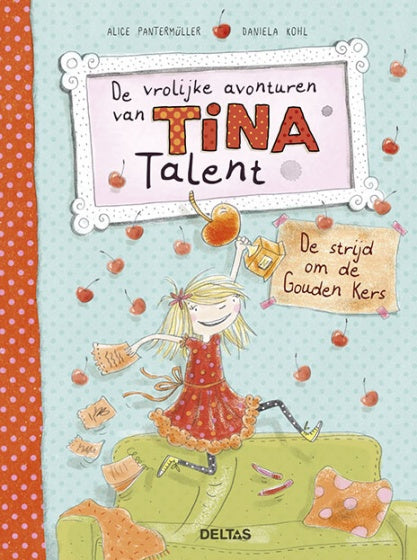 De vrolijke avonturen van Tina Talent - De strijd om de Goud