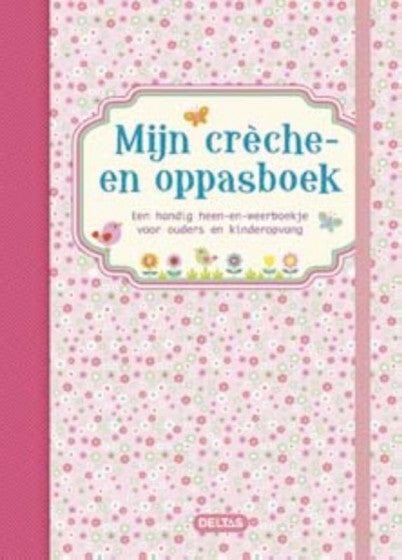 Mijn crèche- en oppasboek - roze