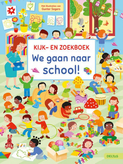 Kijk- en Zoekboek - We gaan naar school!