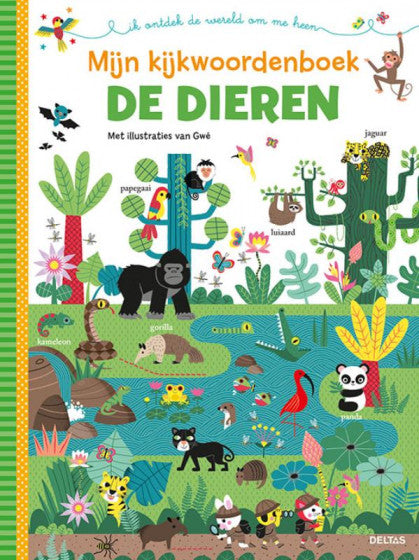 Mijn kijkwoordenboek De dieren