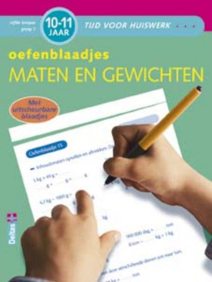 Oefenblaadjes  Maten En Gewichten (10-11j)