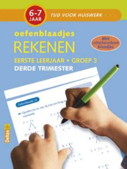 Oefenblaadjes Rekenen (6-7 J.) Derde Trimester