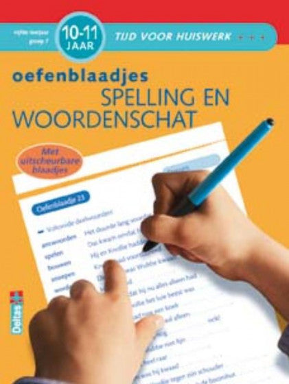 Oefenblaadjes  Spelling En Woordenschat (10-11j)