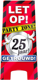waarschuwingsbord 25 jaar getrouwd 58 x 26 cm