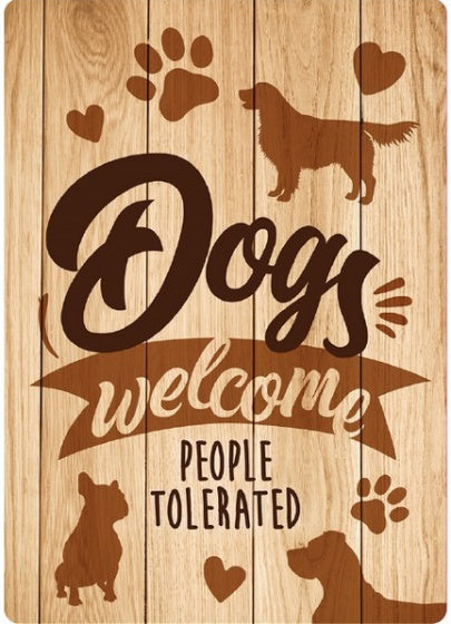 Plenty Gifts Waakbord Blik Dogs Welcome People Tolerated 21X15 CM