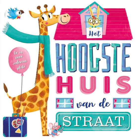 Het Hoogste Huis van de Straat