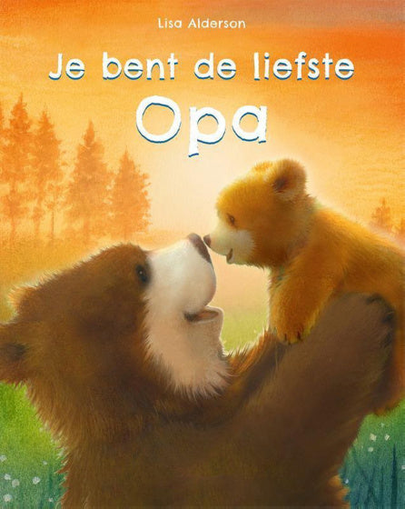 Je bent de liefste Opa