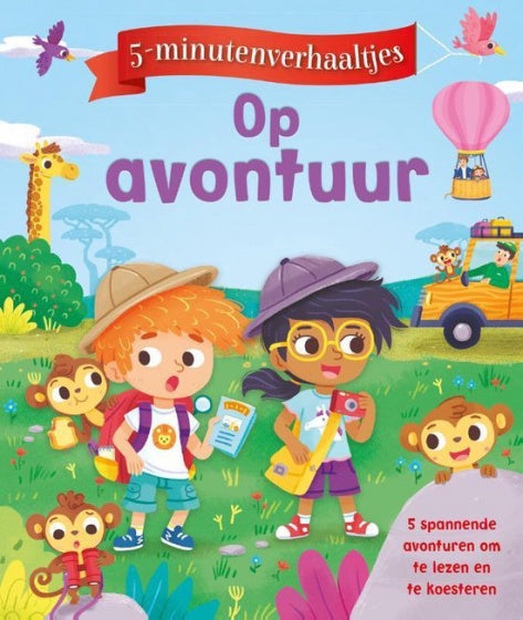 Op avontuur - 5 minutenverhaaltjes