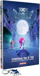100% Wolf: Fotoverhaal van de Film