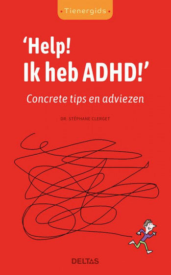 Tienergids Help! Ik heb Adhd!