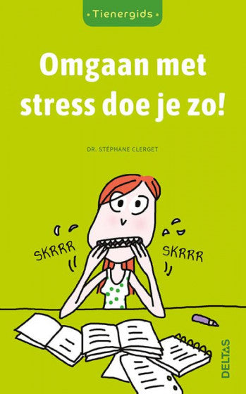 Tienergids Omgaan met stress doe je zo!